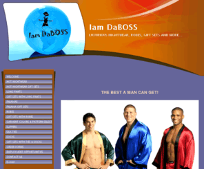 iamdaboss.com: IAM DABOSS
Iam DaBOSS, LUXURIOUS MEN'S NIGHTWEAR, ROBES, SILK TIES, SOCKS AND GIFT SETS.