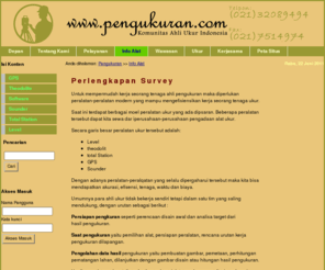 pengukuran.com: Pengukuran.com - Info Alat 
Kami menyediakan berbagai informasi mengenai peralatan yang dipergunakan untuk survey, mungkin dapat menjadi informasi berguna bagi Anda untuk mengenal peralatan-peralatan survey yang ada. Jasa pengukuran oleh Komunitas ahli Pengukuran