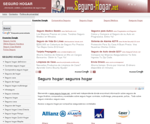 seguro-hogar.net: Seguro hogar: seguros hogar
Seguro hogar: novedades, comparativas, análisis y evaluacion de seguros hogar.