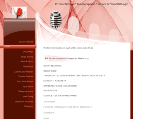 ep-entertainment.de: EP Entertainment Erhard Pitzius
Künstleragentur und Veranstaltungsservice