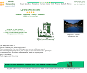 clementine.fr: Camping Gard Cevennes chalet La Croix Clementine
camping et locations de chalet et caravane dans le gard et les cevennes activitée et animations gratuite