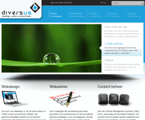 diversus.nl: Diversus | Webdesign, webadvies en content beheer voor uw zakelijke website
Gespecialiseerd in zakelijke websites verzorgen wij uw webdesign, webadvies, content beheer (cms) en meer...allemaal centraal geregeld bij Diversus.