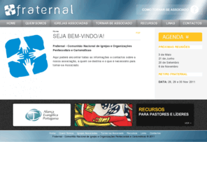 fraternal-online.org: Seja bem-vindo/a!
Fraternal – Comunhão Nacional de Igrejas e Organizações Pentecostais e Carismáticas