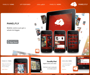 panelfly.com: Panelfly | Revolutionizing Mobile Comics | Home
Panelfly, Delivering mobile comics just as the creators intended. Panelfly now available on the iTunes App Store.