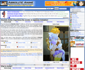 absoluteanime.com: Absolute Anime
Absolute Anime contains thousands of anime-related profiles containing detailed information about anime characters, movies, OVA series, and TV shows.