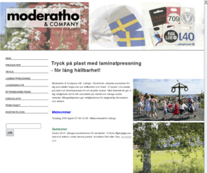 garderobsbrickor.com: Screentryck, digitaltryck, folieskrning, skyltar, gravyr, Stockholm | Moderatho & Company
Moderatho & Company i Liding, Stockholm, erbjuder produkter fr information och reklam med hga krav p hllbarhet och finish. Vi utfr screentryck, digitaltryck, lasermrkning m.m. Skyltar, P-skiva, dekaler, linjaler, gravyr, rollup, vepa mm