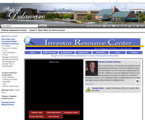 investorresourcecenter.org: Investor Resource Center
The Delaware Department of Justice - Attorney General's Office.