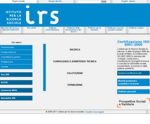 irs-online.it: IRS | Istituto per la ricerca sociale
IRS, organizzazione non-profit indipendente, è una cooperativa con una qualificata struttura di ricerca. 40 ricercatori e una rete di consulenti garantiscono un alto livello di qualità dei prodotti.