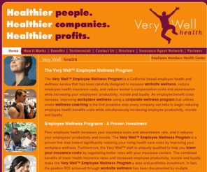 verywellhealth.net: California Corporate & Employee Wellness Program | California Worksite and Workplace Wellness Program
Very Well is a proven corporate and employee wellness program for California businesses; with locations in Atascadero, Corona, Davis, Fresno, Kingsburg, Los Osos, Paso Robles, San Luis Obispo, Woodland