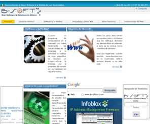 bsoftmx.com: BSoftmx - El Mejor Software a la Medida de sus Necesidades
Desarrollo de Software a la medida y sitios web. venta de equipo de cómputo. Dominios y Hosting.