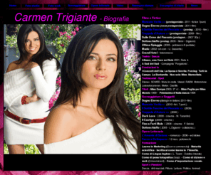 carmentrigiante.info: CARMEN TRIGIANTE biografia
Sito interamente dedicato a Carmen Trigiante sceneggiatrice, scrittrice, attrice, presentatrice e modella