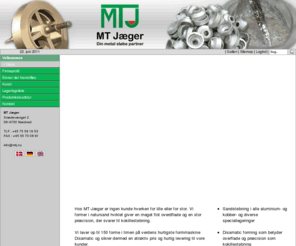 mtj.nu: Aluminium/kobber/alubronze/Bronze/Trykstøbning/sandstøbning/danmark/asien/kina/ - <b> MT Jæger</b>  - www.mtj.nu
MØD OS PÅ HANNOVER MESSEN                   HAL 3 STAND D21.  SANDSTØBNING: MT ALUMINIUM STØBER KVALITETSPRODUKTER INDEN FOR BL.A. DESIGN, MEDICINAL-, MASKIN- OG BELYSNINGSINDUSTRIEN. VI ARBEJDER UD FRA DEVISEN OM AT TIDEN ER VIGTIG  DERFOR KAN ...