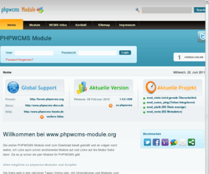 phpwcms-module.org: Willkommen bei www.phpwcms-module.org | Home | PHPWCMS Module
PHPWCMS Module fuer das Open Source CMS PHPWCMS von Oliver Georgi. Die Module stehn frei zum Download bereit.