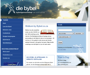 diebybel.org: Die Bybel
Die Bybel in Afrikaans