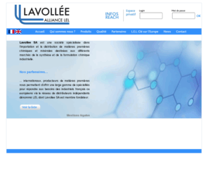 lavollee-chimie.com: Lavollee SA - Importation et distribution de matieres premieres chimiques
distribution de produits chimiques pour industries