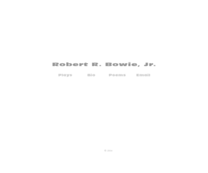 robertbowie.com: Robert R. Bowie, Jr.
This is the personal site of Robert R. Bowie, Jr.