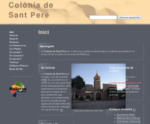 coloniadesantpere.net: Colònia de Sant Pere
Website de la Colonia de Sant Pere, Mallorca