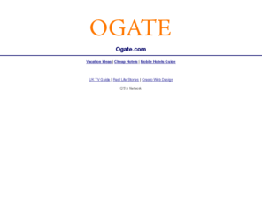 ogate.com: Ogate Cheap Hotels, Fares, Cars. Popular Destinations. Vacation Ideas.
Top Cheap Hotels, Fares, Cars. Popular Destinations. Vacation Ideas. Find The Best Travel Deals.