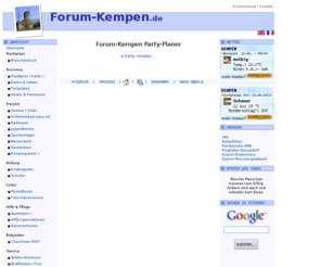 partyplaner-kempen.de: Party- und Eventplaner in Kempen | Forum-Kempen.de - Das Informationsportal für die Stadt Kempen am Niederrhein! www.forum-kempen.de
Forum-Kempen.de das Informationsportal für die Thomasstadt Kempen am linken Niederrhein! Babysitter-Service für Kempen und Umgebung, Kempener-Gewerbedatenbank, Tourismus in Kempen, Wetter in Kempen, Essen & Trinken, Gastronomie in Kempen, Kino, Aktuelle Termine und Veranstaltungen in Kempen