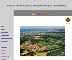 attekulla.net: Välkommen till Ättekulla bostadsföreningar i samverkan !
Viktig info och nyttiga saker om att bo på Ättekulla.