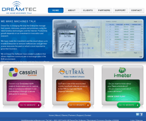 dreamtecsoftware.com: DreamTec Software - Mobile Computing, Software Solutions, Mobile Software
DreamTec Software is changing the way the Enterprise manage their assets, resources, people and processes using the latest wireless technologies and the Internet.Make the Call Today!
