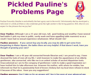 e-personals.info: Pickled Pauline's Problem Pages
The world's worst agony aunt!