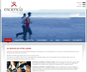 esciencia.fr: Accueil
Centre de formation professionnelle dans les métiers du sport, de la forme et de la santé. Formation de sport: fitness, musculation. Formation nutrition: Nutrition sportive, Diététique