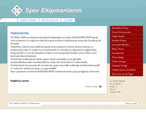 sporekipmanlarim.com: Hakkımızda -  tribün koltugu ,spor ekipmanları , basketbol potası , futbol kalesi// EKİPSPOR, spor malzemeleri
Basketbol Potası | Basket potası | Futbol Kalesi | Tenis Direği | Voleybol Direği | Yedek Oyuncu Kulübesi | Masa Tenisi | Hentbol Kalesi | 