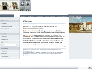 stadtumbau-ost.info: Bundestransferstelle Stadtumbau Ost :: Zentrales Internetportal
Zentrale Internetplattform der Bundestransferstelle zur Begleitung und Betreuung des Bund-Länder-Programms Stadtumbau Ost