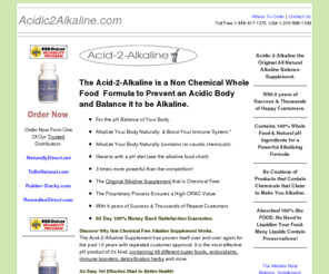 acid-2-alkalize.com: Change an Acidic Body to An Alkaline Ph Balanced State
Use the Acid-2-Alkaline Supplement to change an Acidic Body to An Alkaline Ph Balanced State