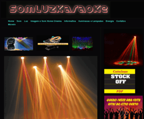 somluzkaraoke.com: Somluzkaraoke -
som luzes e acessÃ³rios discoteca