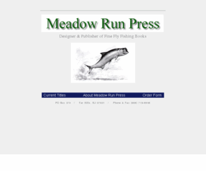 meadowrunpress.com: Fly Fishing Books, Angling Books & Sporting Books by Meadow Run Press
Fine Sporting Angling and Fly Fishing Books by Meadow Run Press