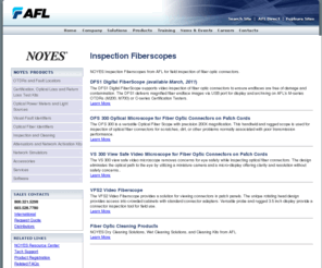 scopleaner.net: Noyes Inspection Fiberscopes from AFL
Noyes Inspection Fiberscopes  from AFL for field inspection of fiber optic connectors.