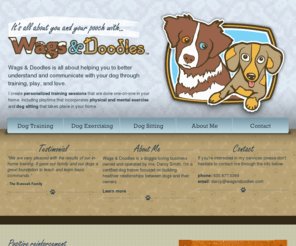 wagsndoodles.com: Wags & Doodles - Chicagoland Doggie Services
Wags & Doodles is a doggie loving business focused on building healthier relationships between dogs and their owners.