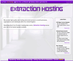 deex.com: Extraction Hosting - Home page
Cheap low cost web hosting, domain, imap, pop3, email, hosting, php, ssi, perl, cgi, catalyst, apache