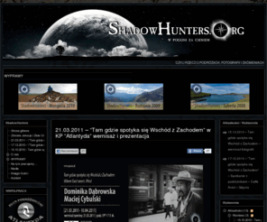 shadowhunters.org: ShadowHunters Expedition Team - W pogoni za Cieniem...
 