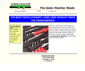 gatorblade.com: The Gator Mulcher blade
The Gator Mulcher blade continues to grow in popularity as a replacement mower blade.