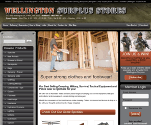 wellingtonsurplus.com.au: The Best - Camping Gear | Tactical Equipment | Police Gear Security | Military | Survival | Combat Clothing | Backpacks | Navigation | Army Surplus | Boots  | Knives | Australian | Wellington Surplus Stores
Camping equipment, tactical equipment, police gear, militray, combat clotthing, hiking,backpacking gear,military surplus, survival and field equipment, boots, camouflage gear,navigational aids, knives, swords, pocket tools,wellington surplus,army surplus,perth,western australia,australia