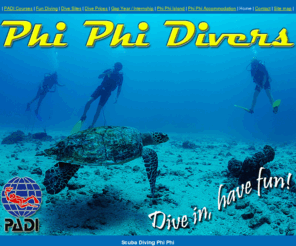 phiphi-divers.com: Scuba Diving Phi Phi
If you are looking to dive and or become a PADi Pro in one of the best dive locations in Thailand then contact us today. 
Scuba Diving Phi Phi will give you an extra buzz while you are here on holiday