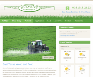 stevensfertilizer.com: East Texas Fertilizer, Weed Spray, Weed and Feed for Agriculture - Stevens Fertilizer
Stevens Fertilizer sells and applies liquid fertilizer, weed spray and pesticides in East Texas for agricultural and residential purposes. We offer custom spreading to fertilize your pasture and maximize hay production.