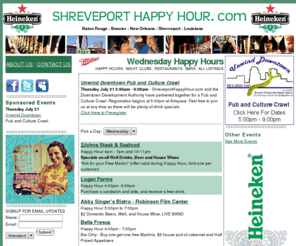 bossierhappyhour.com: Shreveport Happy Hour - Bars, Restaurants, Night Clubs
Shreveport Bar, Restuarant and Night Club Happy Hours. Detailed information about Shreveport Bars, Restaurants and Night Clubs. Great Bar Deals. Best Drink Specials in Shreveport