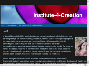 institute4creation.com: Waar mensen zichzelf kunnen en mogen zijn.
