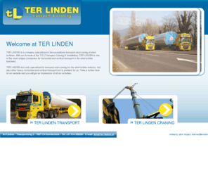 ter-linden.com: Ter Linden Transport-Craning - Welcome at TER LINDEN
TER LINDEN is a company specialized in the exceptional transport and craning of wind turbines.