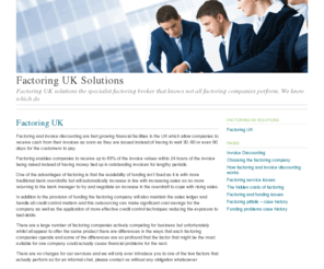 factoring-uk.net: factoring uk for free independent factoring advice
factoring solutions uk - specialist factoring and invoice discounting broker for free impartial advice