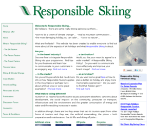 responsibleskiing.info: Responsible Skiing - Home
ResponsibleSkiing.com - where skiers and the ski industry can learn about responsible tourism and wintersports and how to have a better winter holiday