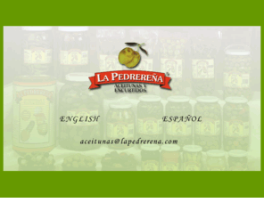 lapedrerena.com: LA PEDREREÑA, ACEITUNAS Y ENCURTIDOS
