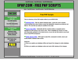 0php.com: Free PHP Hosting and Free PHP Scripts
Free PHP Hosting and Free PHP Scripts