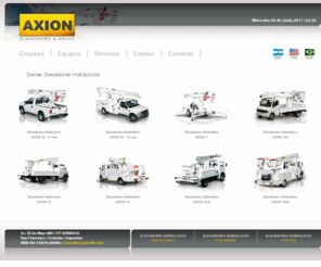 axioncrane.com: Axion Lift. - Elevadores hidráulicos y grúas
Axion presenta la línea de hidroelevadores y grúas mas completa y avanzada del mercado; para trabajos standard o T.C.T. categorías A, B, C.