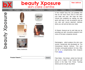 beautyexposure.co.uk: Dermalogica mail order, fakebake self tan, nailtiques natural nail care, moisturisers, skin care uk
Dermalogica skin care, fake bake fake tan, nailtiques natural nailcare at excellent prices and delivered free in the uk