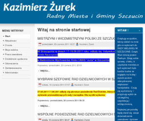 kazimierzzurek.pl: Witaj na stronie startowej
Joomla! - dynamiczny portal i system obsługi witryny internetowej